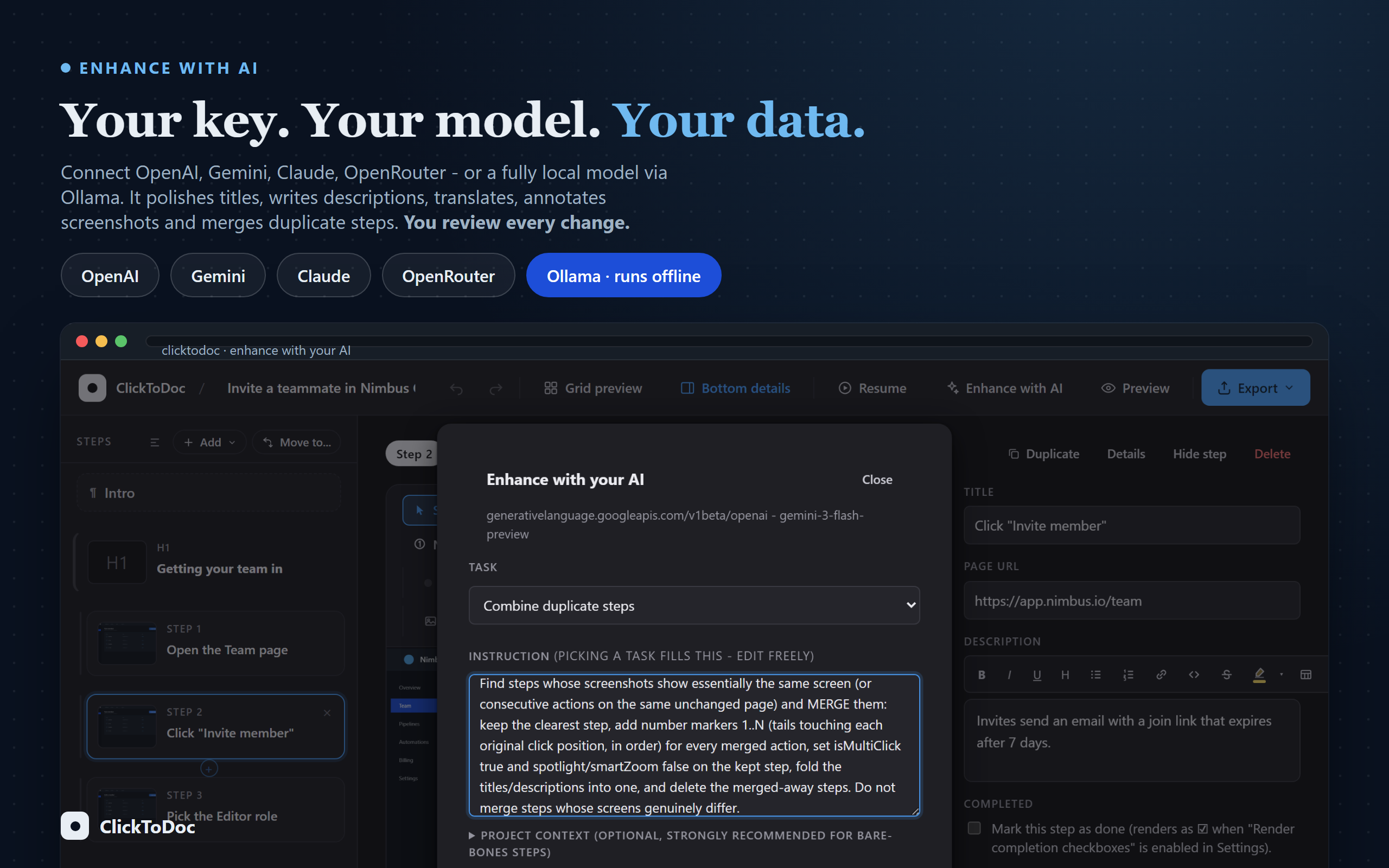 Enhance with your own AI - OpenAI, Gemini, Claude or local models